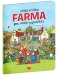 Velká knížka Farma pro malé vypravěče