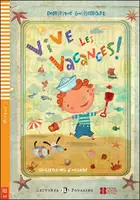 Vive les vacances (Hurá na prázdniny! + CD)