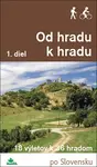 Od hradu k hradu (1. diel)