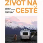 Život na cestě