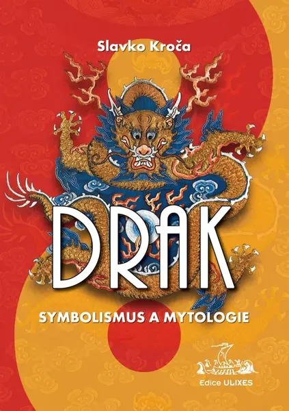 Drak Symbolismus a mytologie