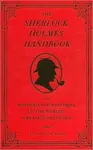 The Sherlock Holmes Handbook