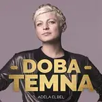 Adéla Elbel – Elbel: Doba temna