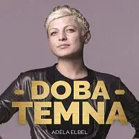 Adéla Elbel – Elbel: Doba temna