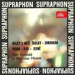 Stanislav Hložek, Petr Kotvald – Holky z naší školky - Sandokan / Diana - Dva = jedné