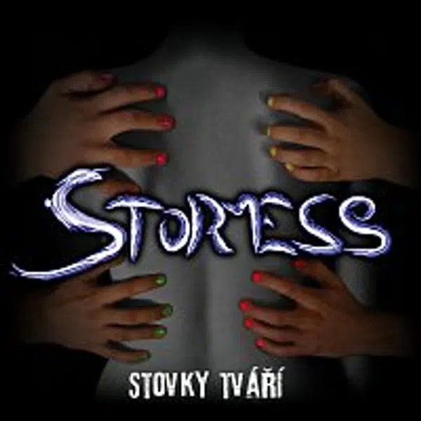 Stormess – Stovky tváří