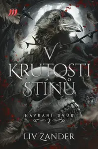 V krutosti stínů