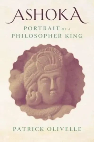 Ashoka - Patrick Olivelle