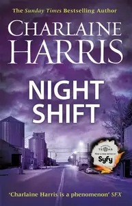 Night Shift - Charlaine Harris