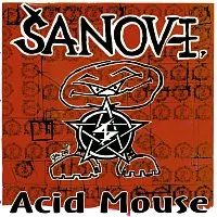 Šanov 1 – Acid Mouse LP