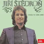 Jiří Štědroň – Singly III (1981-1988)