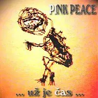 PINK PEACE – Už je čas