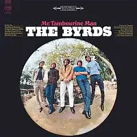 The Byrds – Mr. Tambourine Man