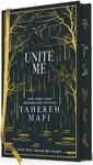 Unite Me - Tahereh Mafi