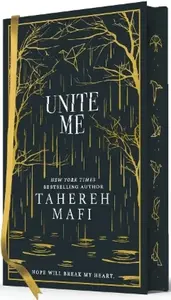 Unite Me - Tahereh Mafi
