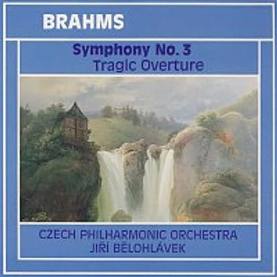 Česká filharmonie/Jiří Bělohlávek – Brahms: Symfonie č. 3, Tragická předehra