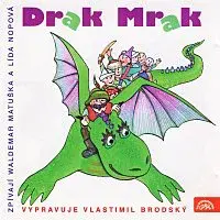 Vlastimil Brodský – Zinnerová: Drak Mrak