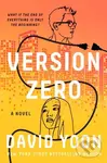 Version Zero - David Yoon,Version Zero - David Yoon - kniha z kategorie Sci-fi