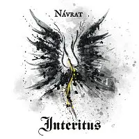 Interitus – Návrat
