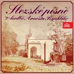 Různí interpreti – Slezské písně v hudbě Arnošta Rychlého