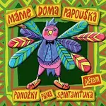 Ponožky pana Semtamťuka – Máme doma papouška (Dětem) CD