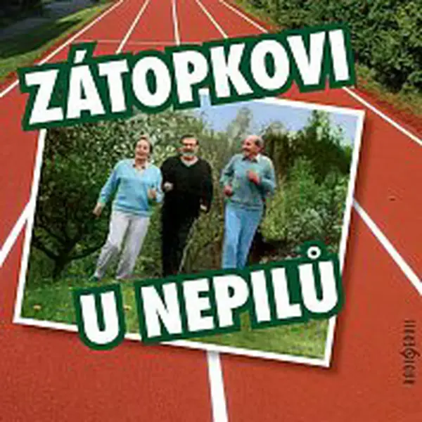 Různí interpreti – Zátopkovi u Nepilů CD