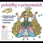 Sabina Laurinová – Pohádky o princeznách Princezna se zlatou hvězdou, Pyšná princezna, Zlatovláska CD