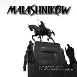 Malashnikow – Kontra-revoluce