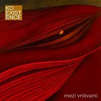KOEXISTENCE – Mezi vrstvami
