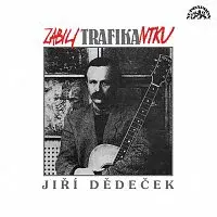 Jiří Dědeček – Zabili trafikantku