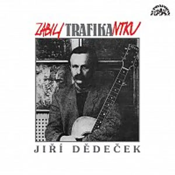 Jiří Dědeček – Zabili trafikantku