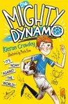 The Mighty Dynamo - Kieran Crowley