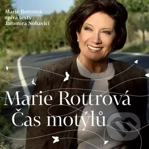 Marie Rottrová: Čas motýlů CD - Marie Rottrová