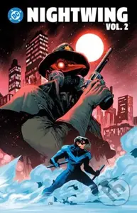 Nightwing Vol. 2: Death Traps - Dan Watters, Dexter Soy
