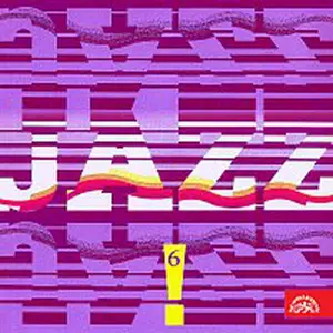 Různí interpreti – JAZZ, JAZZ, JAZZ! 6..