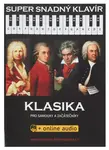 KN Super Snadný Klavír Klasika pro samouky a začátečníky +online audio