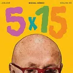 Michal Němec, Jablkoň, Krajina Ró – 5x15 CD