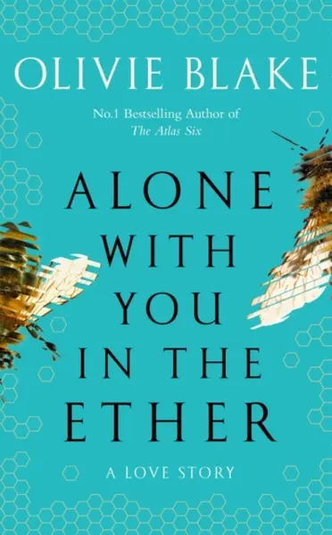 Alone With You in the Ether (poškozená) - Olivie Blake