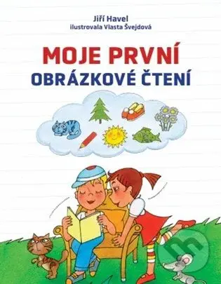 Moje první obrázkové čtení - Jiří Havel