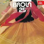 Brněnský rozhlasový orchestr lidových nástrojů /BROLN/ – Na pěknú notečku - BROLN 25