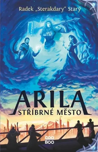 Arila: Stříbrné město (poškozená) - Radek Starý