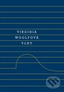 Vlny - Virginia Woolf