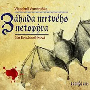 Eva Josefíková – Vondruška: Záhada mrtvého netopýra (MP3-CD)