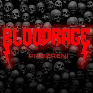 BLOODRAGE – PROZŘENÍ