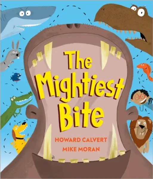 The Mightiest Bite - Howard Calvert