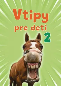 Vtipy pre deti 2 - Adriana Špilová