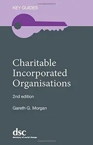 Charitable Incorporated Organisations - Gareth G. Morgan