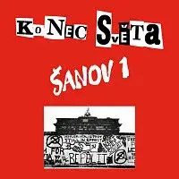 Šanov 1 – Konec světa