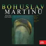 Různí interpreti – Bohuslav Martinů Písně
