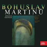 Různí interpreti – Bohuslav Martinů Písně